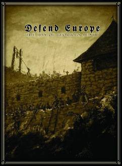 Autarcie : Defend Europe: The Day of Glorious Death
